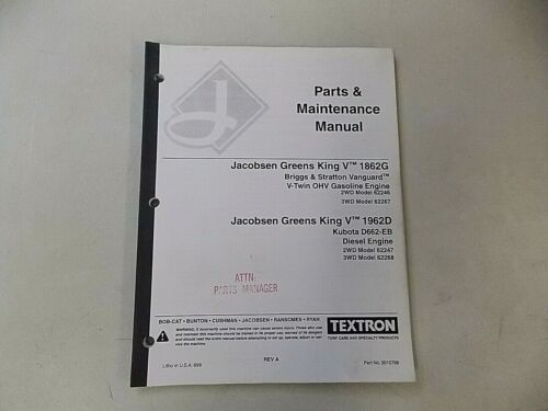 1999 JACOBSEN GREENS KING V 1862G & 1962D PARTS MANUAL 62246 & 62267 116 PAGES