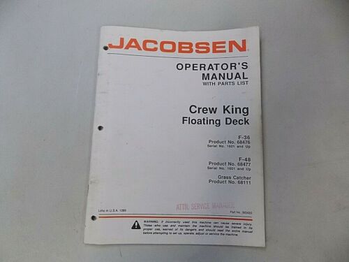 1988 JACOBSEN CREW KING ROTARY MOWER OPERATOR’S & PARTS MANUAL FLOATING DECK