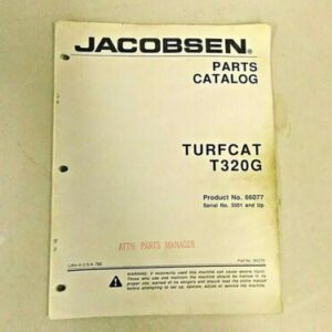 1989 JACOBSEN TURFCAT T320G ROTARY MOWER PARTS MANUAL MODELS 66077