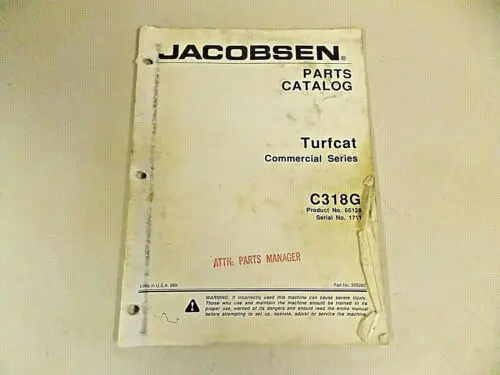 1989 JACOBSEN TURFCAT C318G ROTARY MOWER PARTS MANUAL MODELS 66128