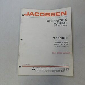 1995 JACOBSEN VAERATOR VA-24 AERIFIER LAWN MOWER OPERATOR’S & PARTS MANUAL